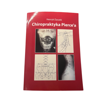 Chiropraktyka Pierce'a Henryk Dyczek
